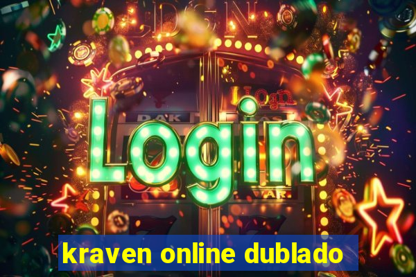 kraven online dublado